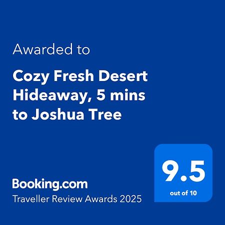 Cozy Fresh Desert Hideaway, 5 Mins To Joshua Tree 트웬티나인팜스 외부 사진